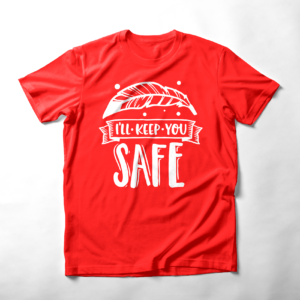 I'll keep you safe